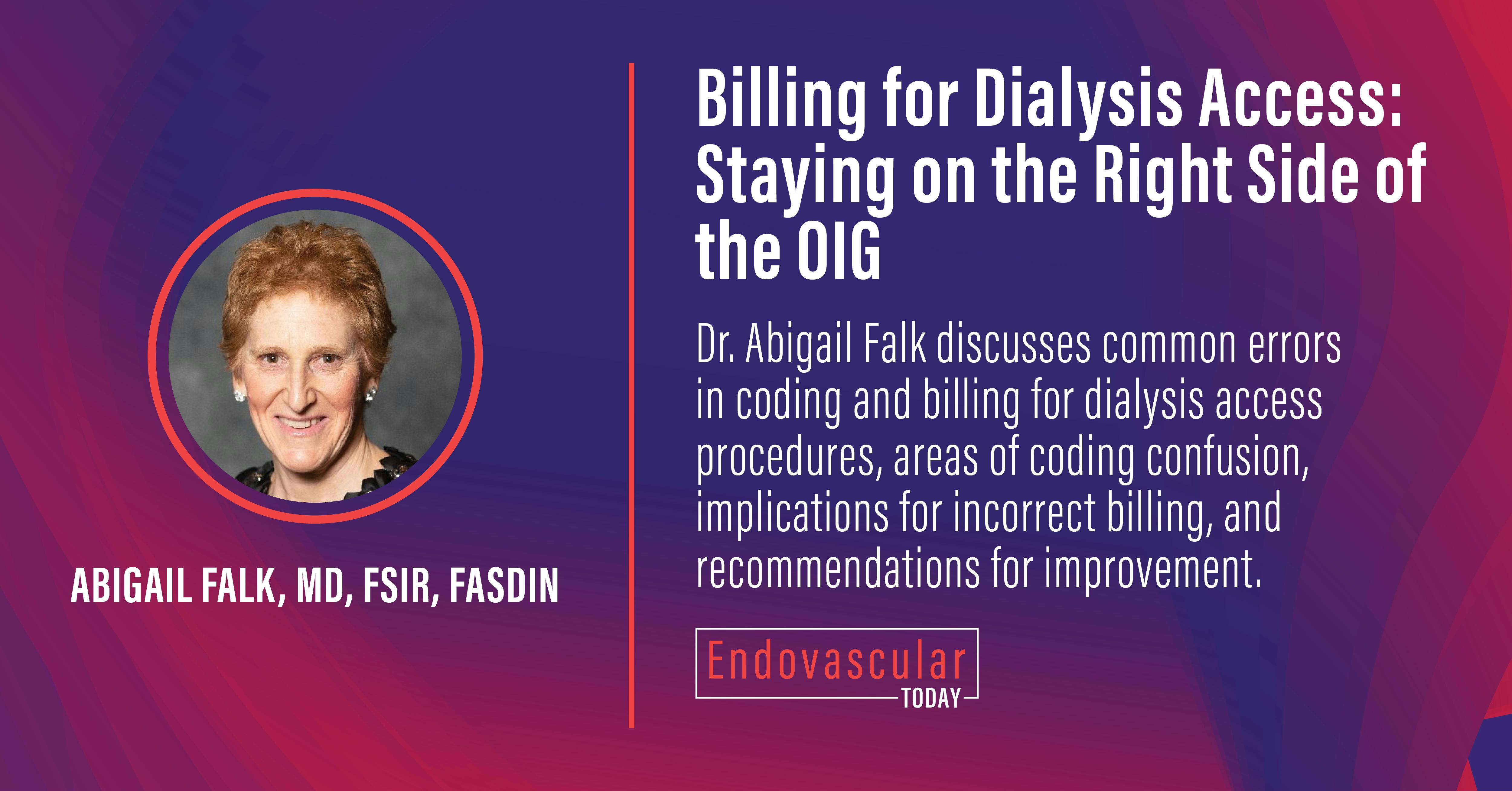 Billing for Dialysis Access Staying on the Right Side of the OIG